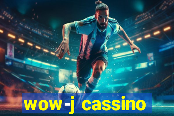 wow-j cassino