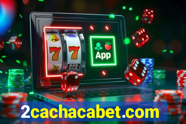 2cachacabet.com