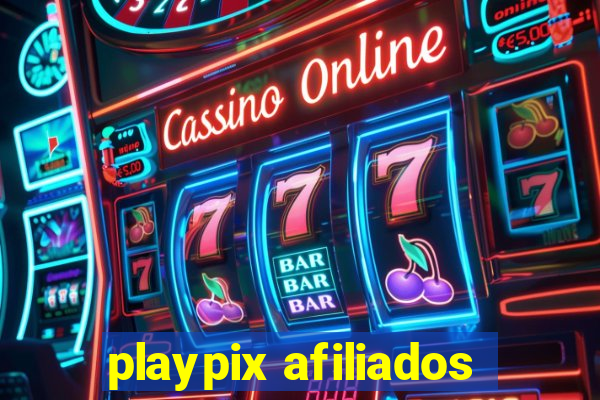 playpix afiliados