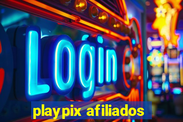 playpix afiliados