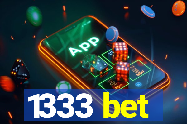 1333 bet