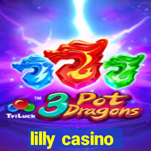 lilly casino