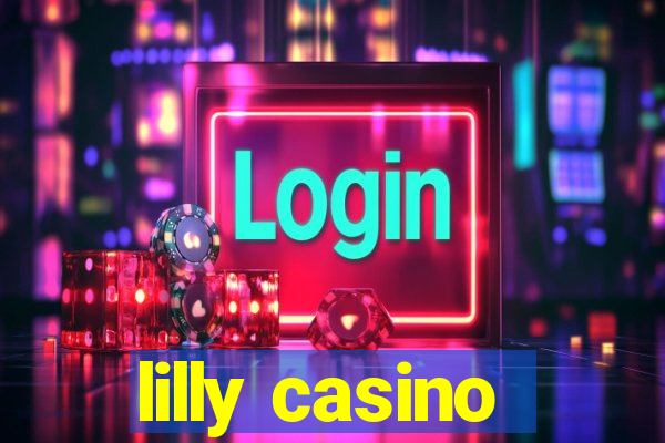 lilly casino