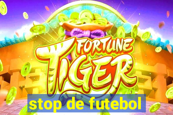 stop de futebol