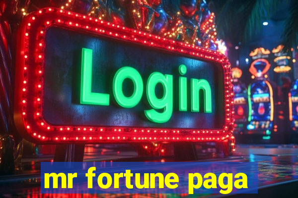 mr fortune paga