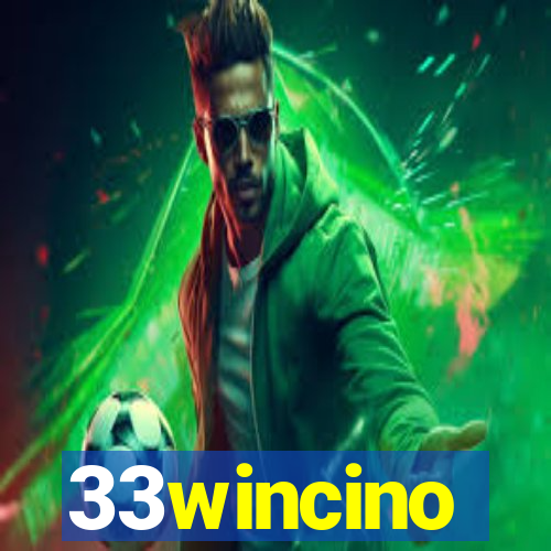 33wincino