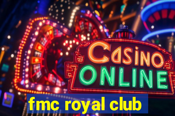 fmc royal club