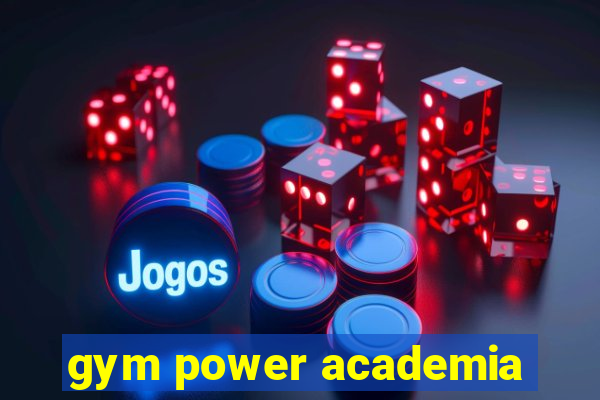 gym power academia