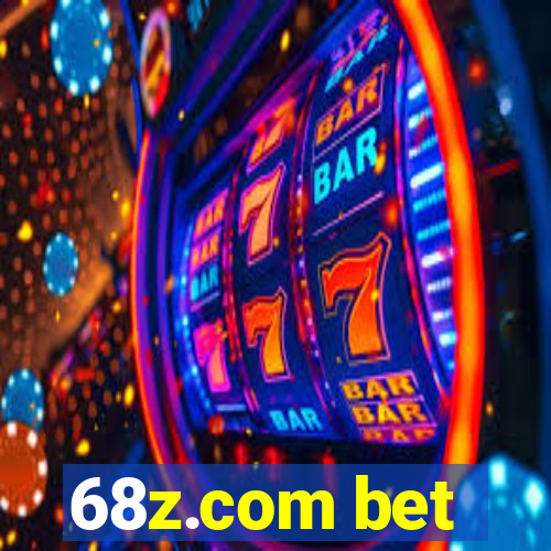 68z.com bet