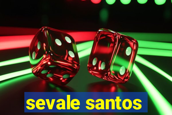 sevale santos