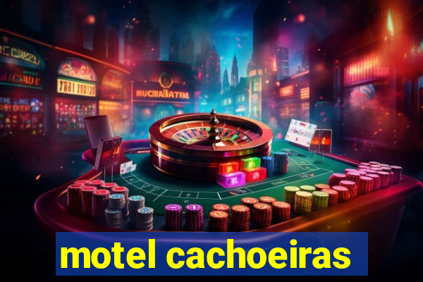 motel cachoeiras