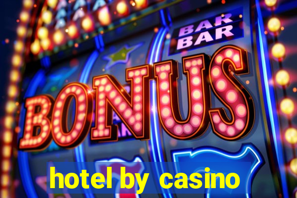 hotel by casino