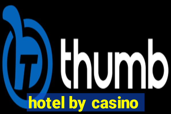 hotel by casino