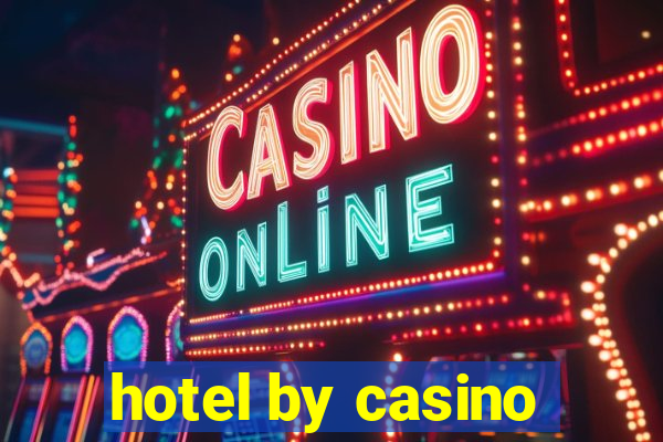 hotel by casino