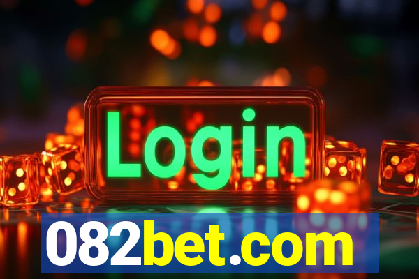 082bet.com