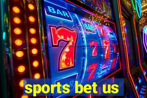 sports bet us