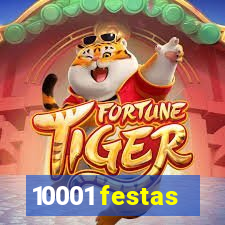 10001 festas