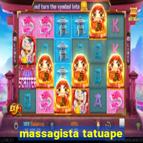 massagista tatuape