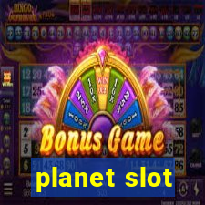 planet slot