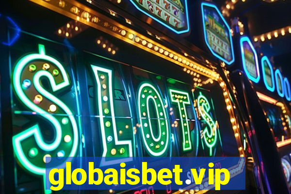 globaisbet.vip