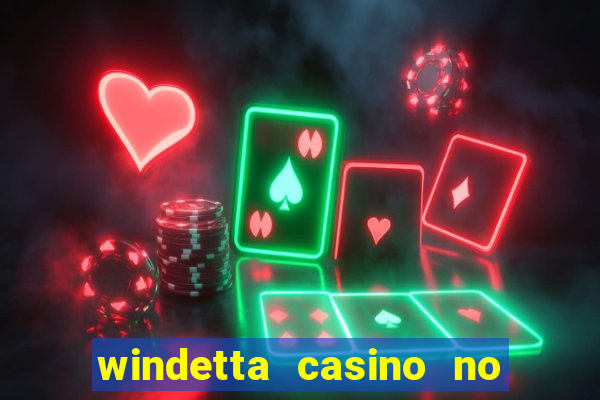 windetta casino no deposit bonus