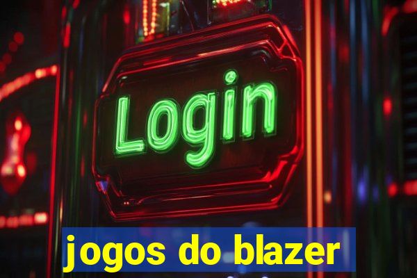 jogos do blazer