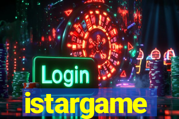 istargame