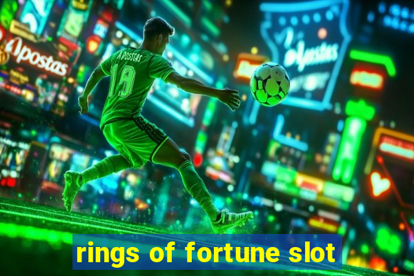 rings of fortune slot