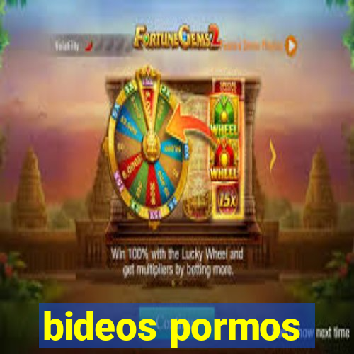 bideos pormos