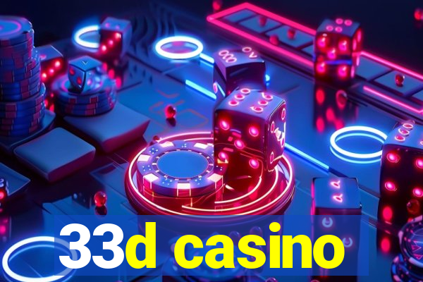 33d casino