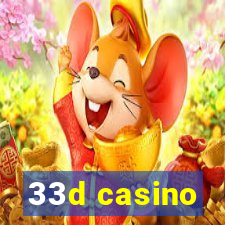 33d casino