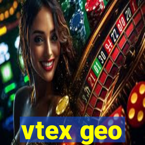 vtex geo