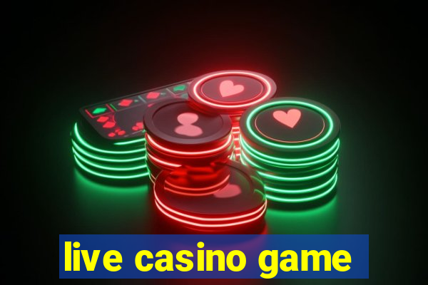 live casino game