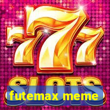 futemax meme