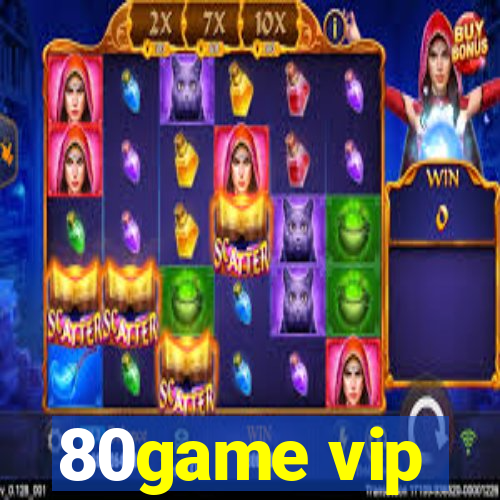 80game vip