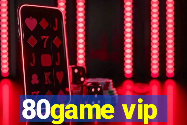 80game vip