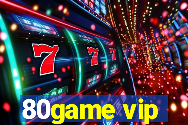 80game vip