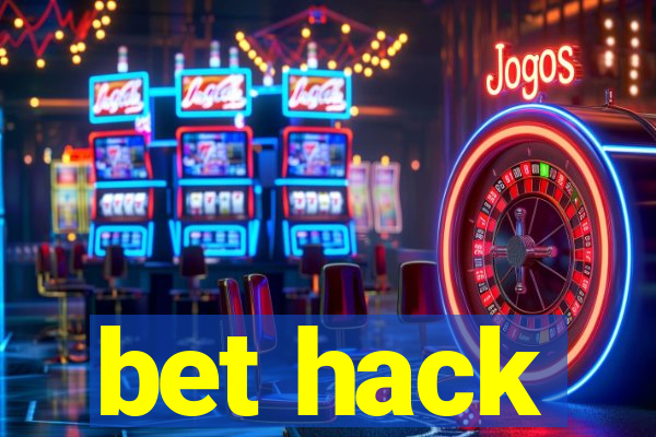 bet hack