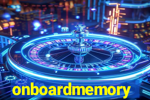 onboardmemory