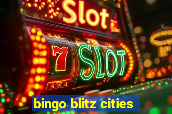 bingo blitz cities