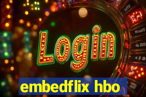 embedflix hbo