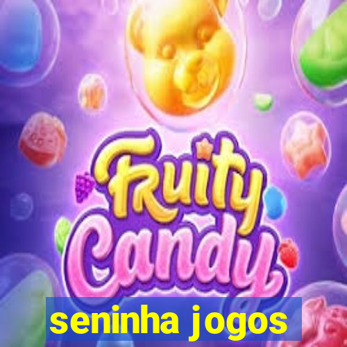 seninha jogos