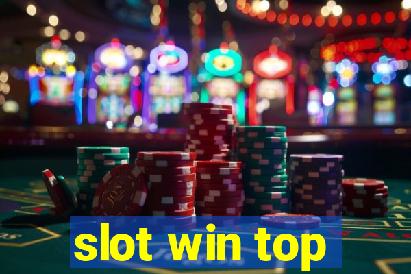 slot win top