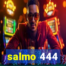 salmo 444