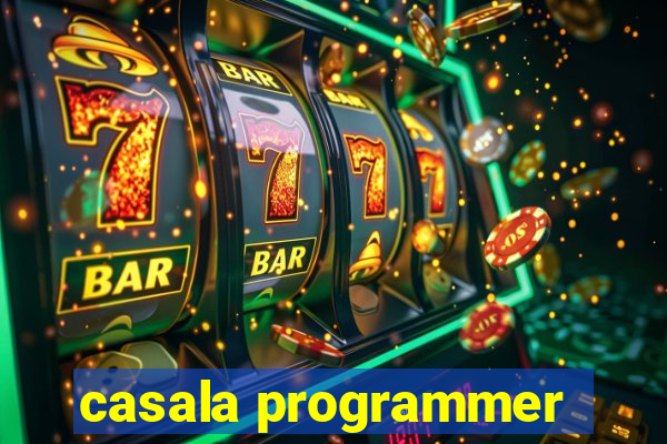 casala programmer