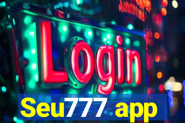 Seu777 app