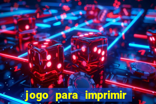 jogo para imprimir e montar