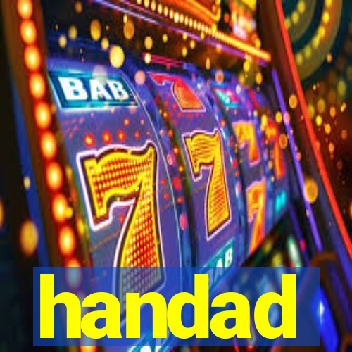 handad