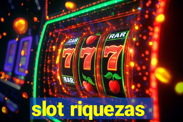 slot riquezas