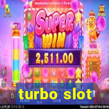 turbo slot